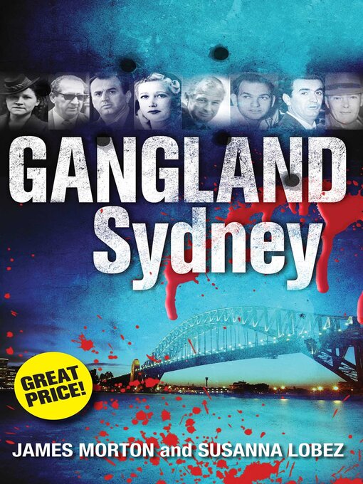 Title details for Gangland Sydney by James Morton - Available